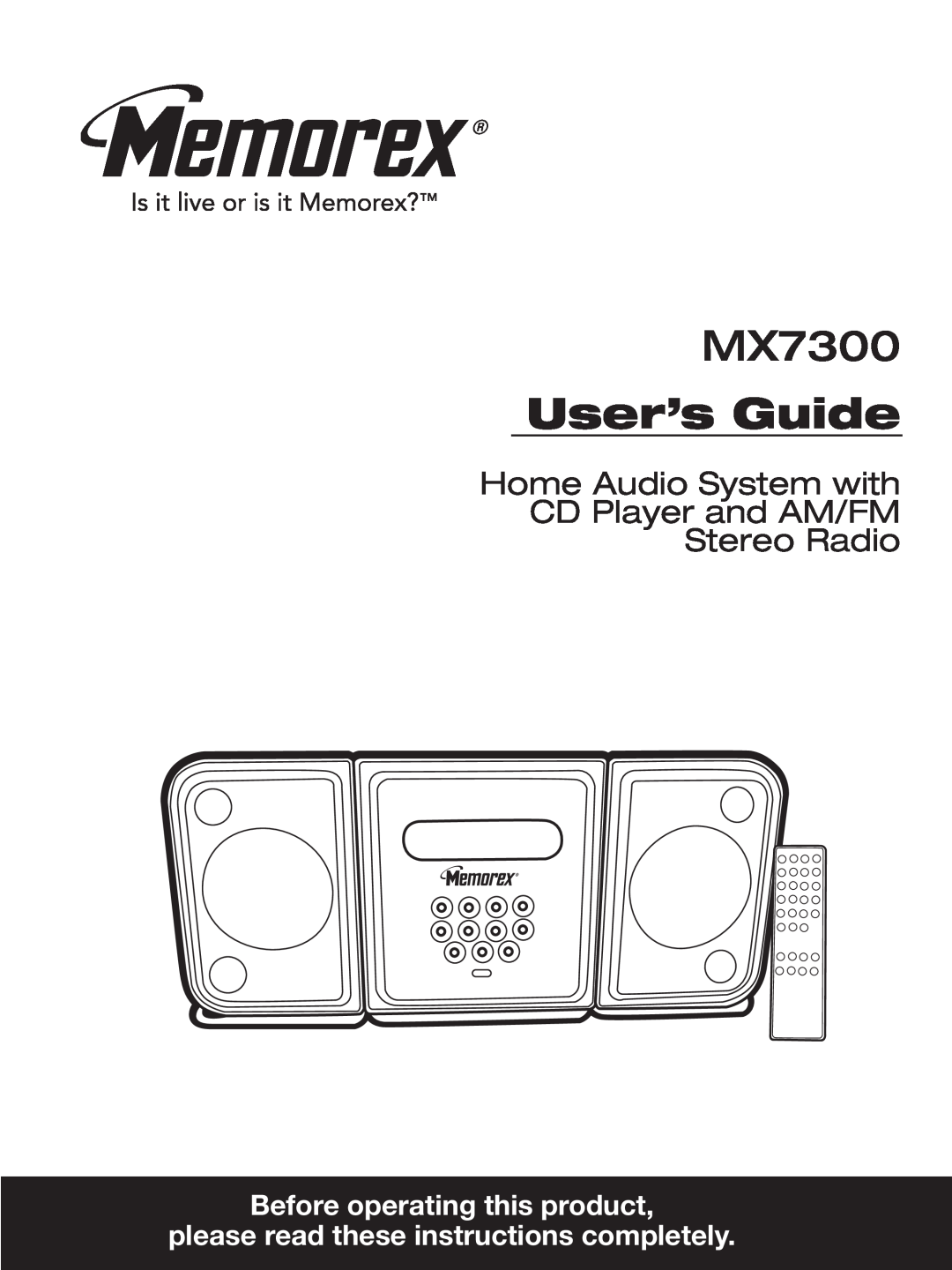 Memorex MX7300 manual User’s Guide, Before operating this product, please read these instructions completely 