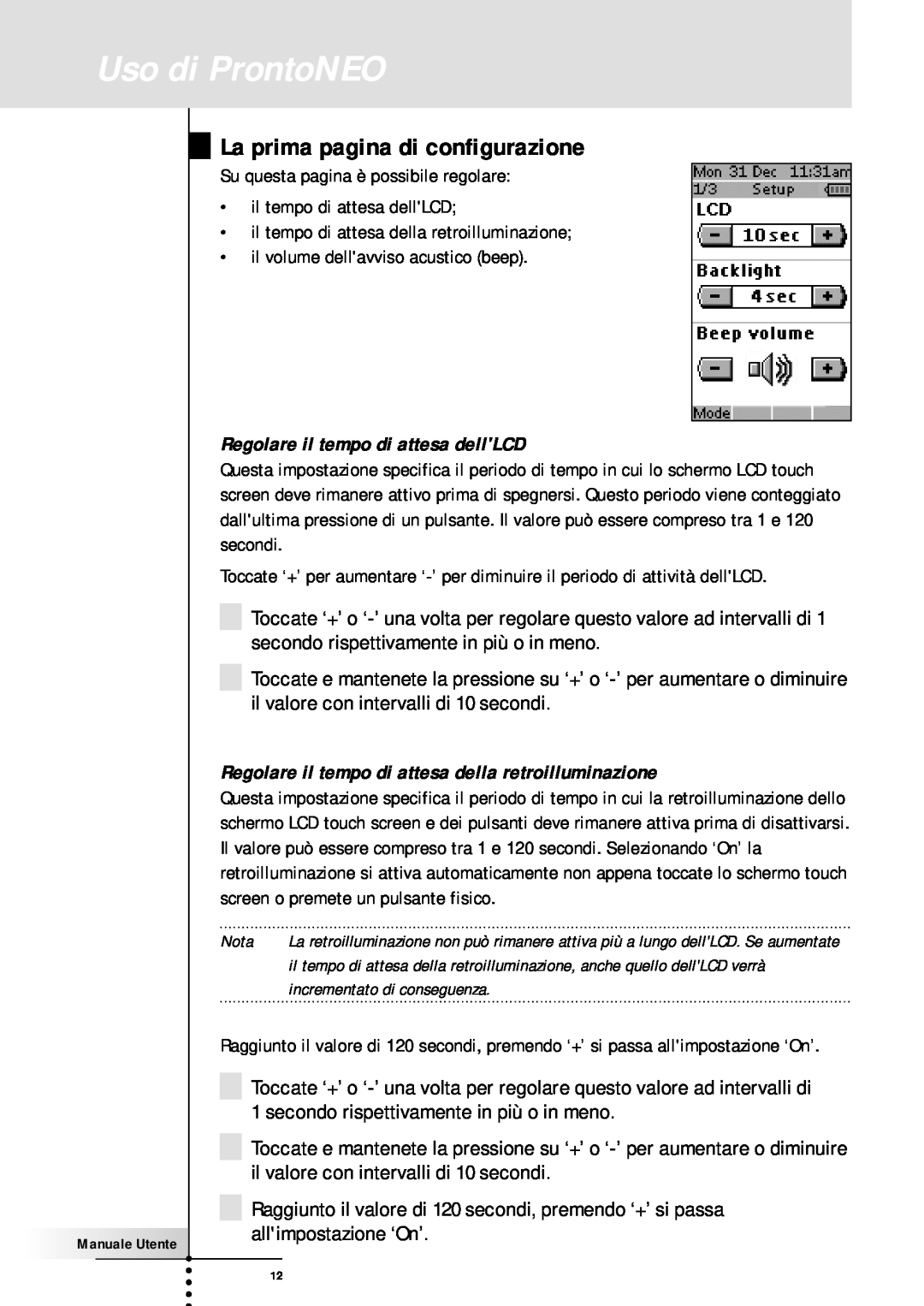 Memorex SBC RU 930 manual Uso di ProntoNEO, La prima pagina di configurazione, Regolare il tempo di attesa dellLCD 