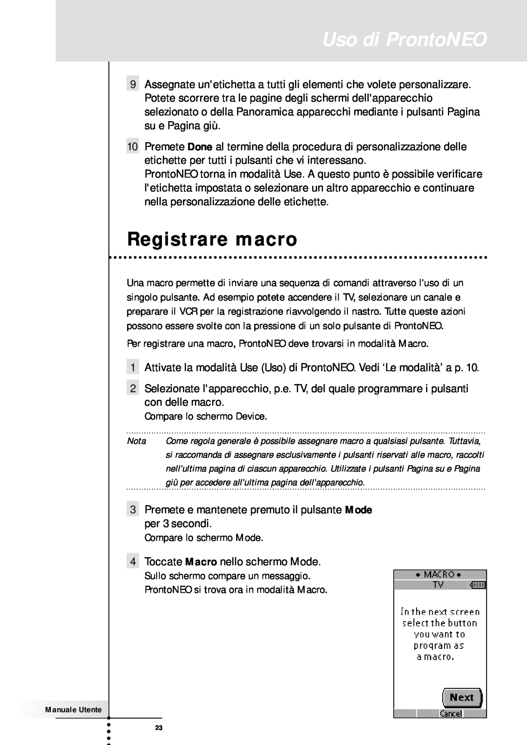 Memorex SBC RU 930 manual Registrare macro, Uso di ProntoNEO 
