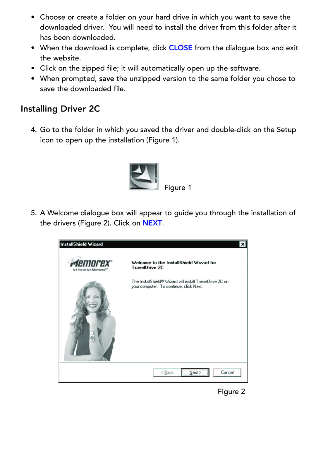 Memorex TravelDrive USB 2.0 manual Installing Driver 2C 