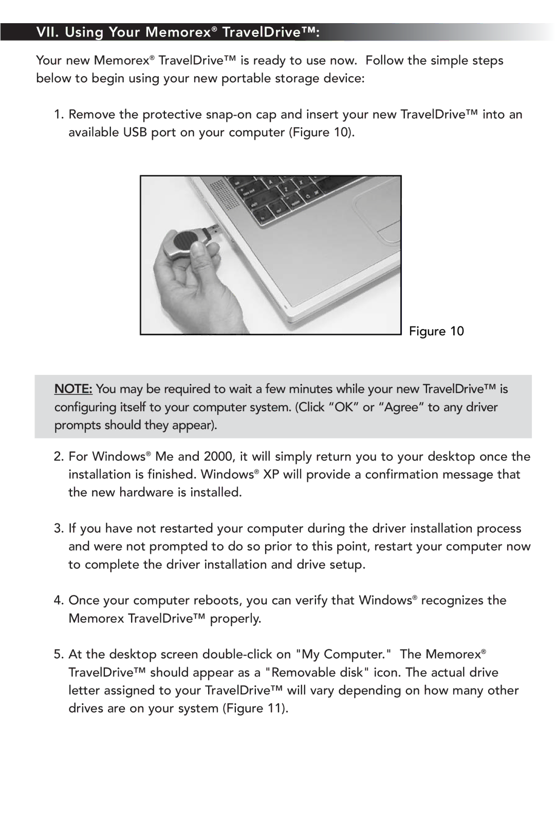 Memorex TravelDrive USB 2.0 manual VII. Using Your Memorex TravelDrive 