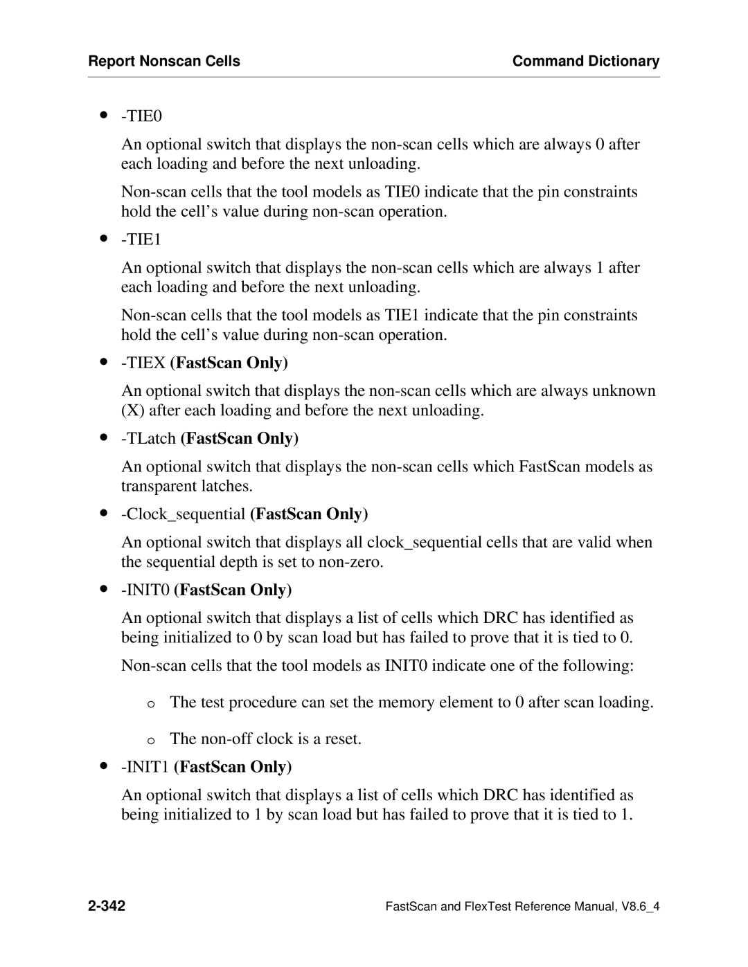 Mentor v8.6_4 manual ∙ -TIEXFastScan Only, ∙ -TLatchFastScan Only, ∙ -INIT0FastScan Only, ∙ -INIT1FastScan Only 