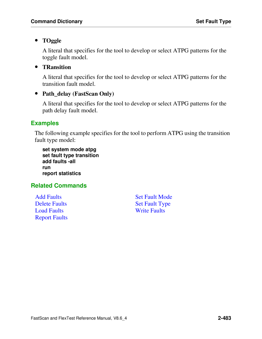 Mentor v8.6_4 manual ∙ TOggle, ∙ TRansition, ∙ Pathdelay FastScan Only 