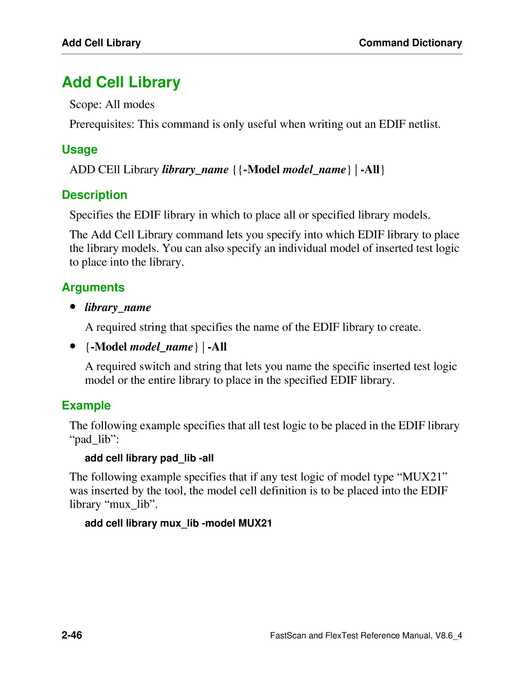 Mentor v8.6_4 manual Add Cell Library, ∙ libraryname, ∙ -Model modelname -All 