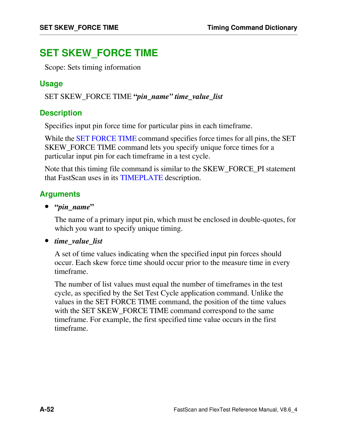 Mentor v8.6_4 manual SET Skewforce Time pinname timevaluelist 