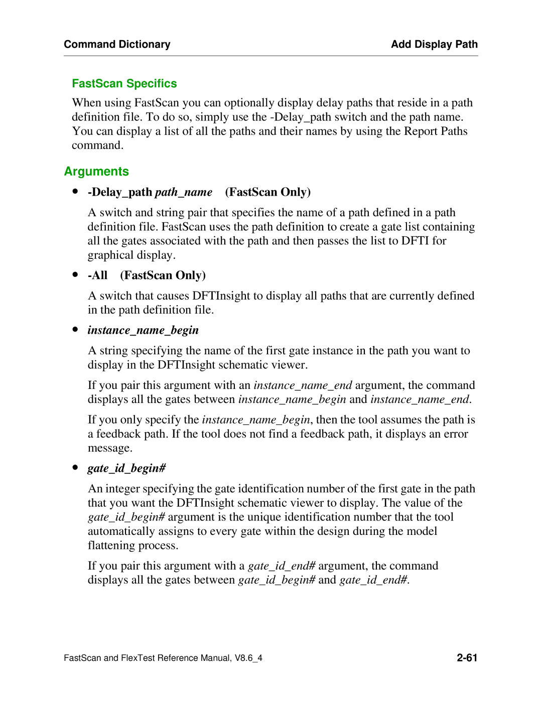 Mentor v8.6_4 manual ∙ -Delaypath pathname FastScan Only, ∙ -All FastScan Only, ∙ instancenamebegin, ∙ gateidbegin# 