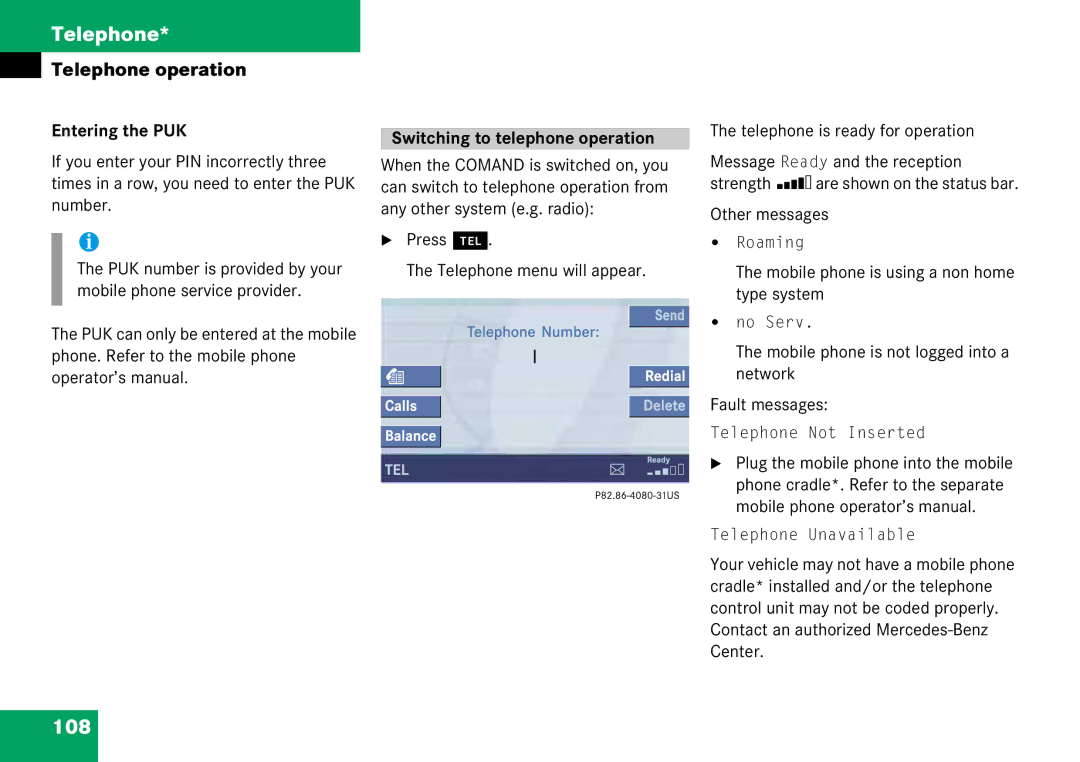 Mercedes-Benz 6515 6786 13 manual 108, Entering the PUK, Switching to telephone operation 