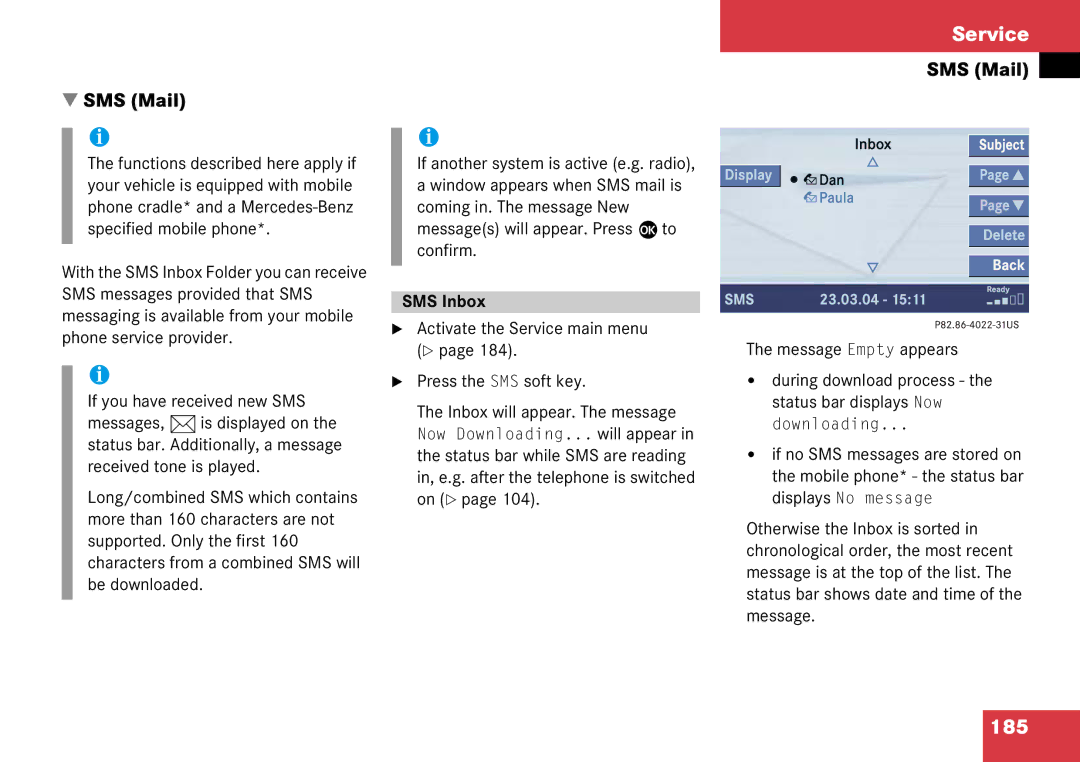 Mercedes-Benz 6515 6786 13 manual 185, SMS Inbox, Activate the Service main menu Press the SMS soft key 