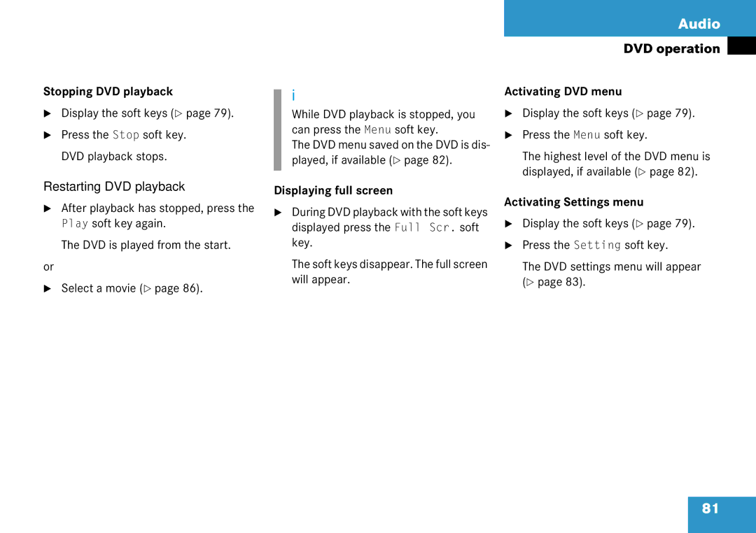 Mercedes-Benz 6515 6786 13 Stopping DVD playback, Restarting DVD playback, Displaying full screen, Activating DVD menu 