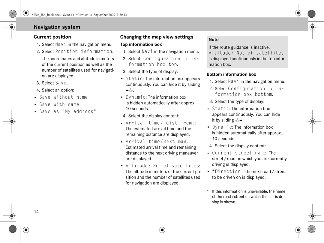 Mercedes-Benz A 002 584 34 71 operating instructions Current position, Changing the map view settings, Top information box 