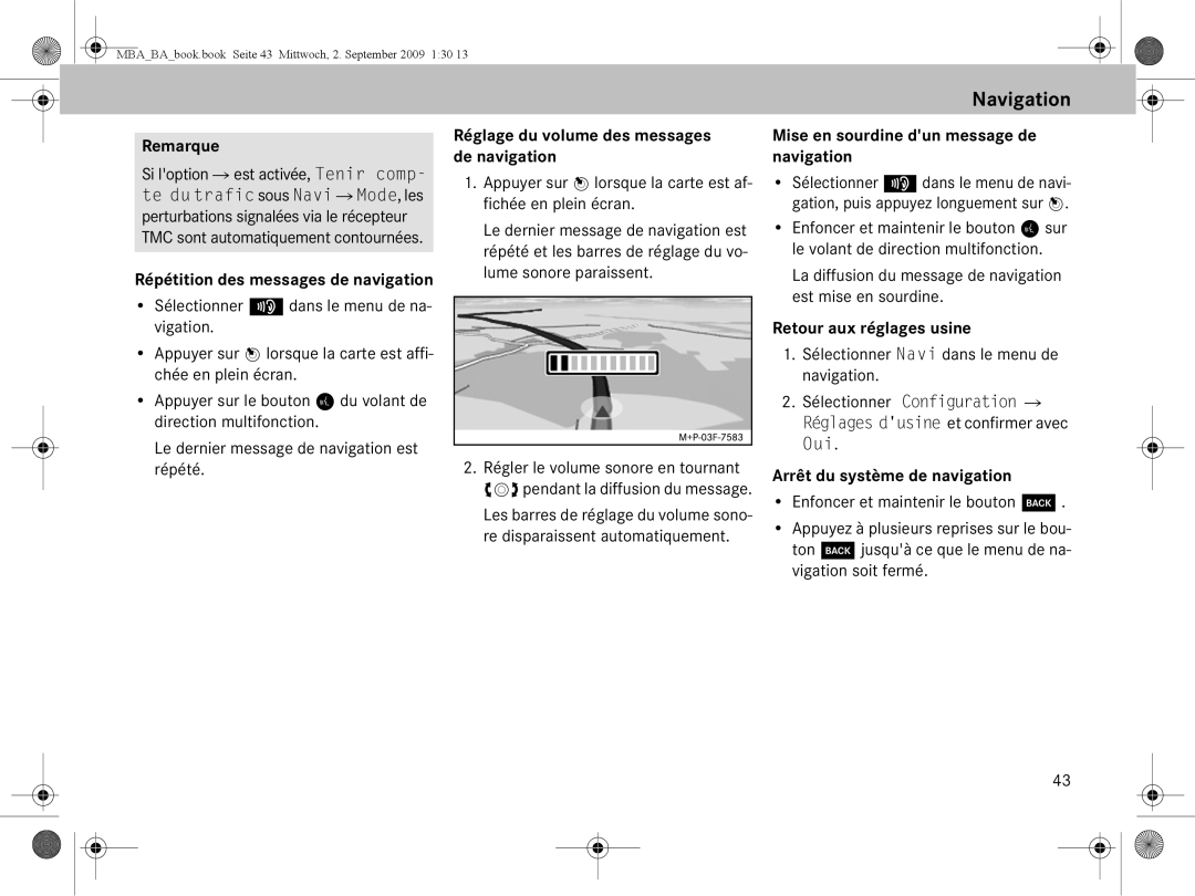 Mercedes-Benz A 002 584 34 71 Réglage du volume des messages de navigation, Mise en sourdine dun message de navigation 