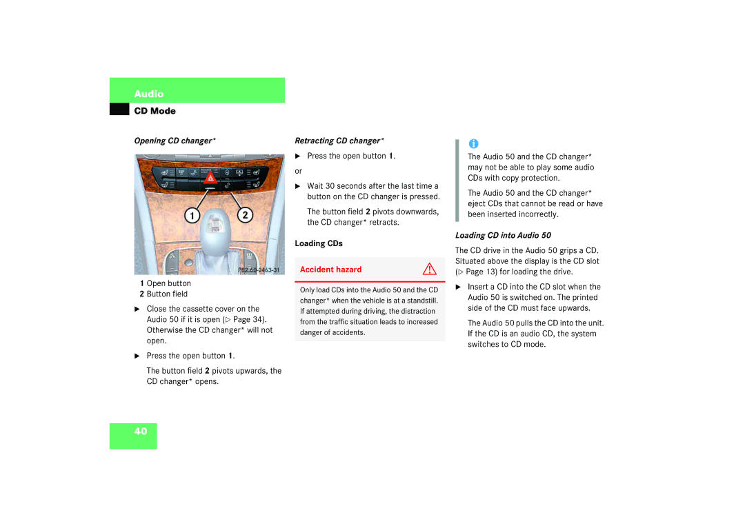 Mercedes-Benz Audio 50 manual Opening CD changer, Retracting CD changer, Loading CDs, Loading CD into Audio 
