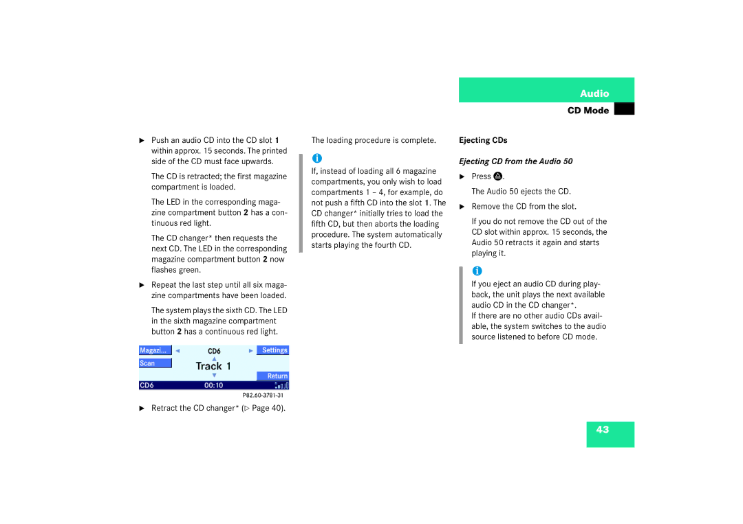 Mercedes-Benz Audio 50 Retract the CD changer* Loading procedure is complete, Ejecting CDs, Ejecting CD from the Audio 