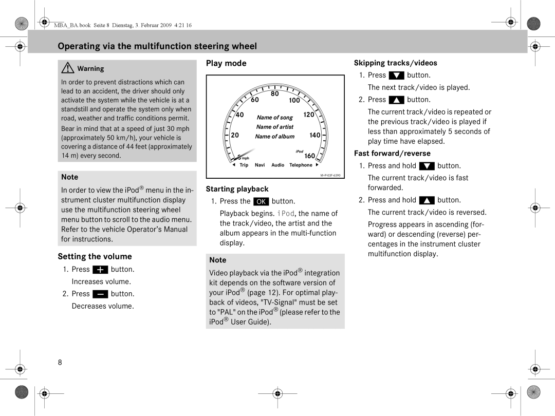 Mercedes-Benz B6 782 4573 manual Operating via the multifunction steering wheel, Setting the volume, Starting playback 