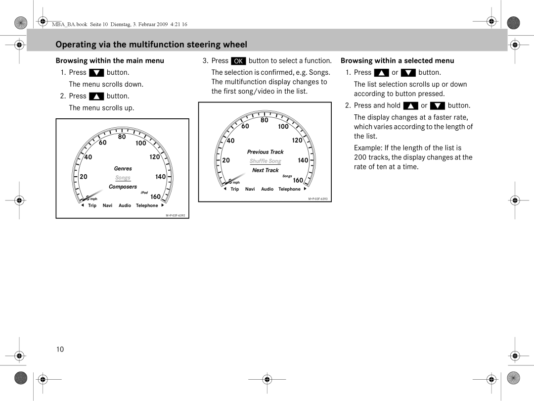 Mercedes-Benz B6 782 4573 manual Browsing within the main menu, Press # button to select a function, Press $ or % button 