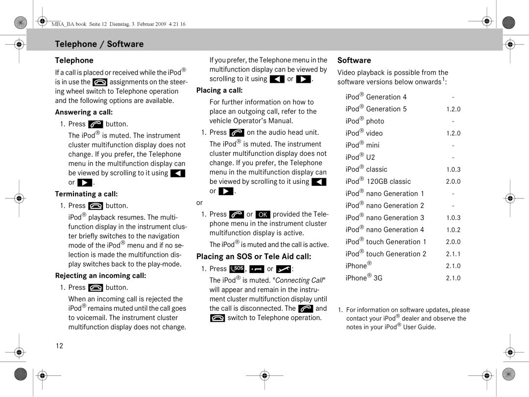 Mercedes-Benz B6 782 4573 manual Telephone / Software, Placing an SOS or Tele Aid call 