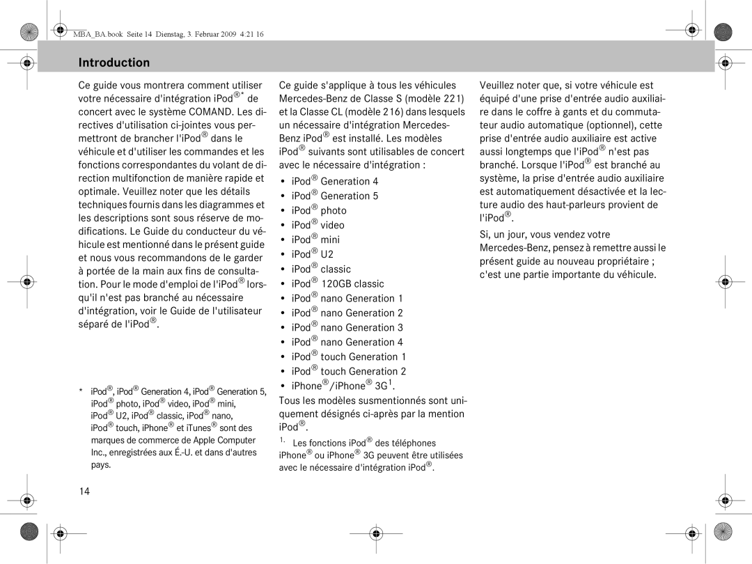 Mercedes-Benz B6 782 4573 manual Portée de la main aux fins de consulta, Quement désignés ci-après par la mention iPod 