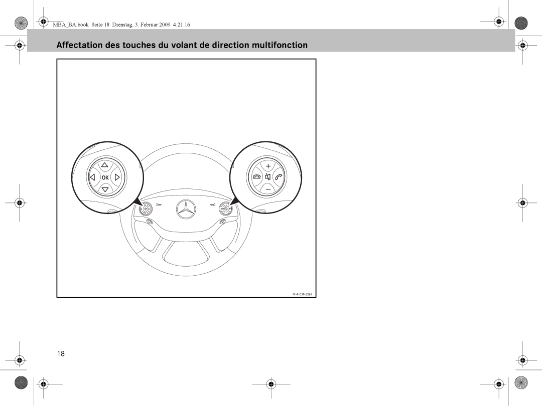 Mercedes-Benz B6 782 4573 manual Affectation des touches du volant de direction multifonction 