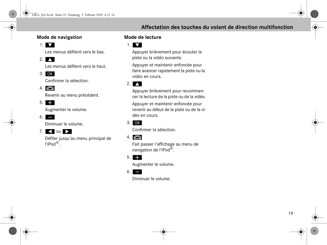 Mercedes-Benz B6 782 4573 manual Mode de navigation, Mode de lecture 