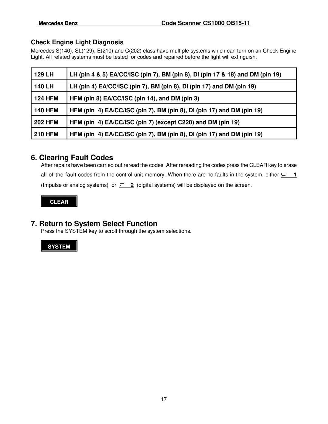 Mercedes-Benz CS1000 manual Clearing Fault Codes 