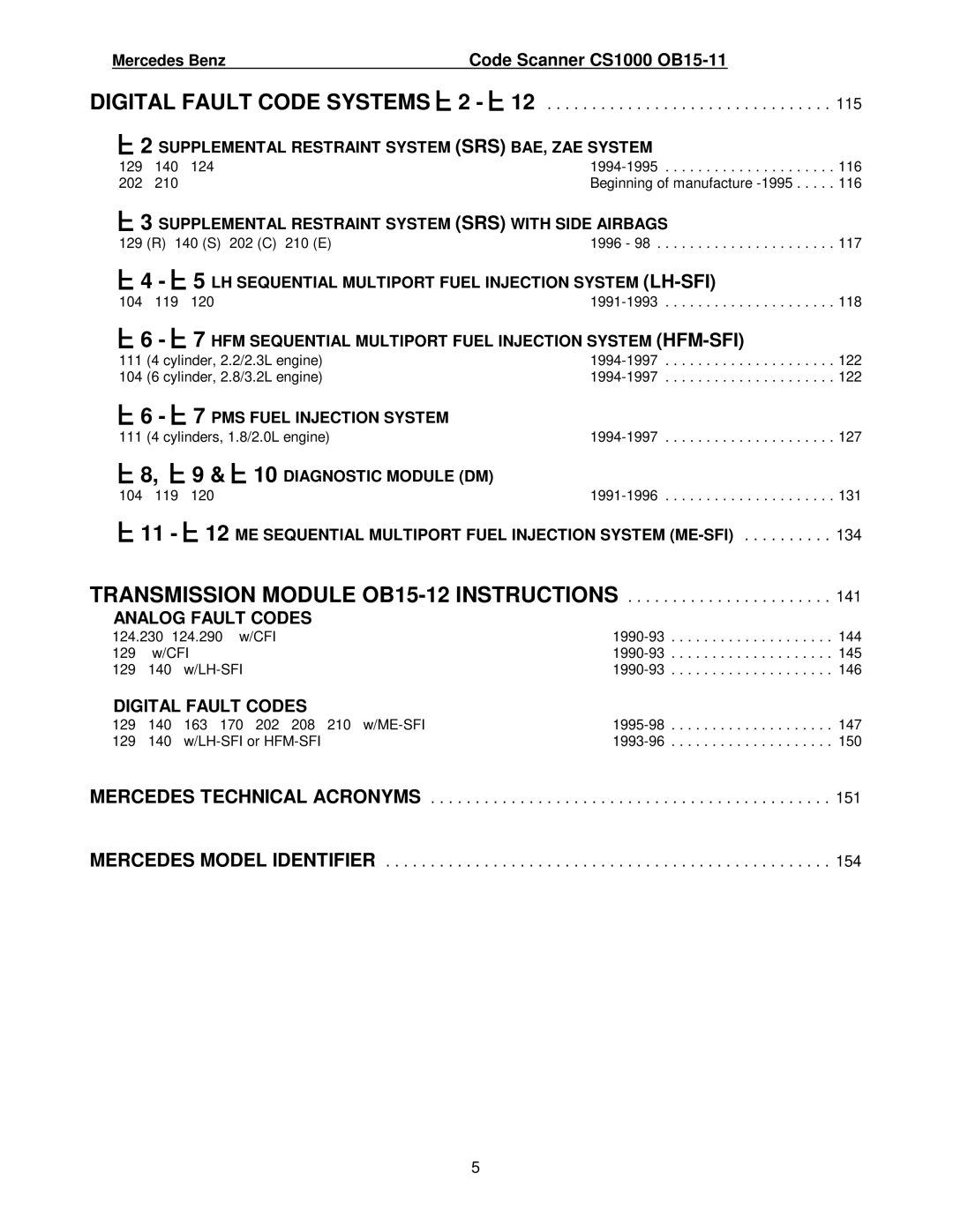 Mercedes-Benz CS1000 manual Digital Fault Code Systems 