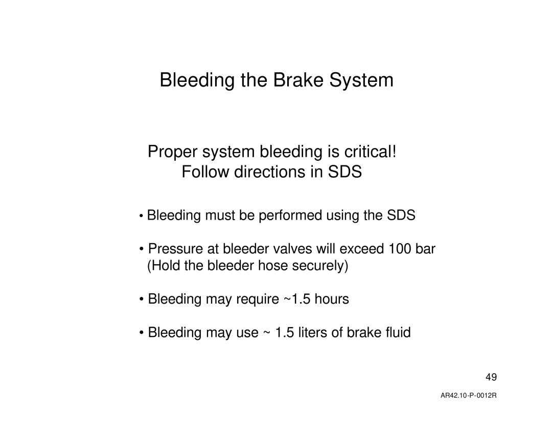 Mercedes-Benz W211, R230 manual Bleeding the Brake System, Proper system bleeding is critical Follow directions in SDS 