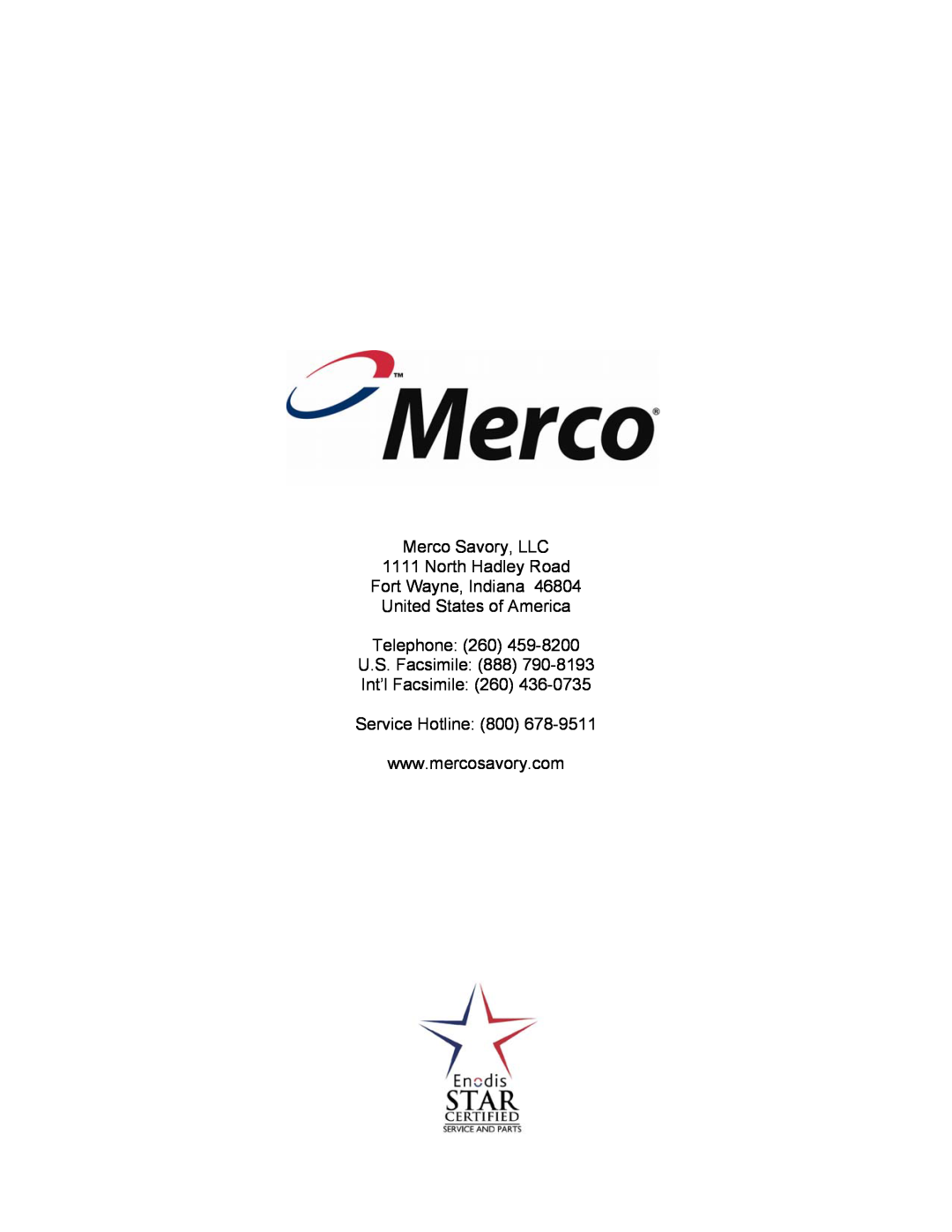 Merco Savory 86002 service manual Merco Savory, LLC 1111 North Hadley Road, Fort Wayne, Indiana United States of America 
