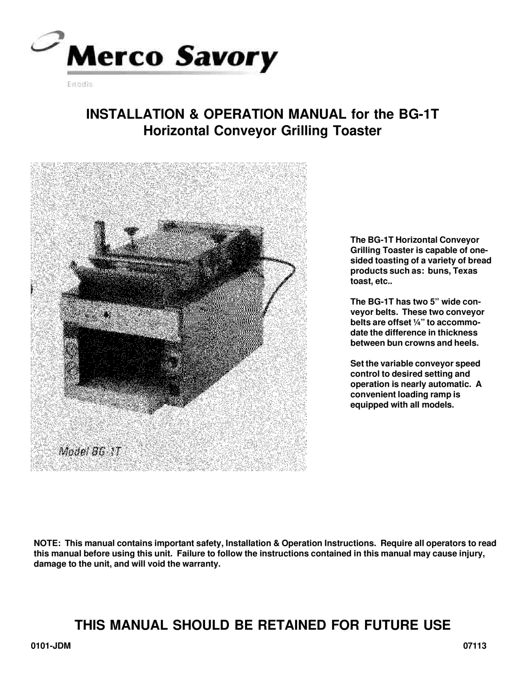 Merco Savory BG-1T operation manual Horizontal Conveyor Grilling Toaster, This Manual should be Retained for Future USE 