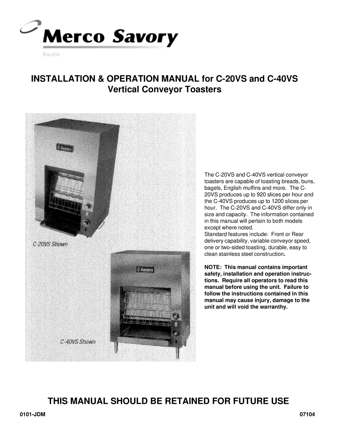 Merco Savory C-20VS, C-40VS operation manual Vertical Conveyor Toasters, This Manual should be Retained for Future USE 