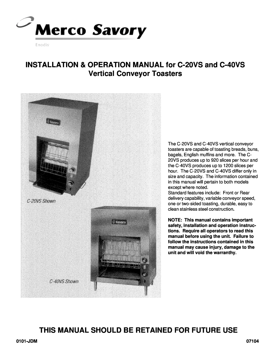 Merco Savory C-20VS, C-40VS operation manual Vertical Conveyor Toasters, This Manual Should Be Retained For Future Use 