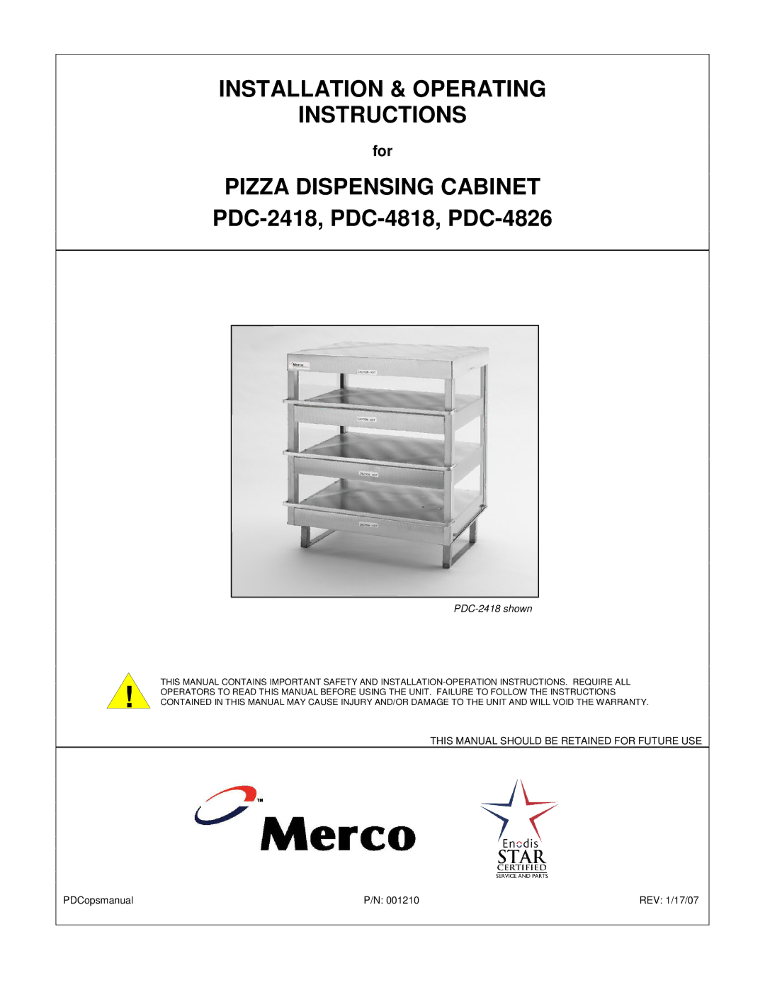 Merco Savory PDC-4818, PDC-2418, PDC-4826 operating instructions Installation & Operating Instructions 