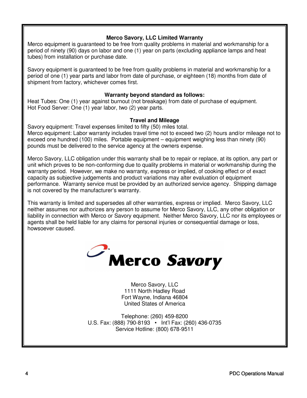 Merco Savory PDC-4818 Merco Savory, LLC Limited Warranty, Warranty beyond standard as follows, Travel and Mileage 