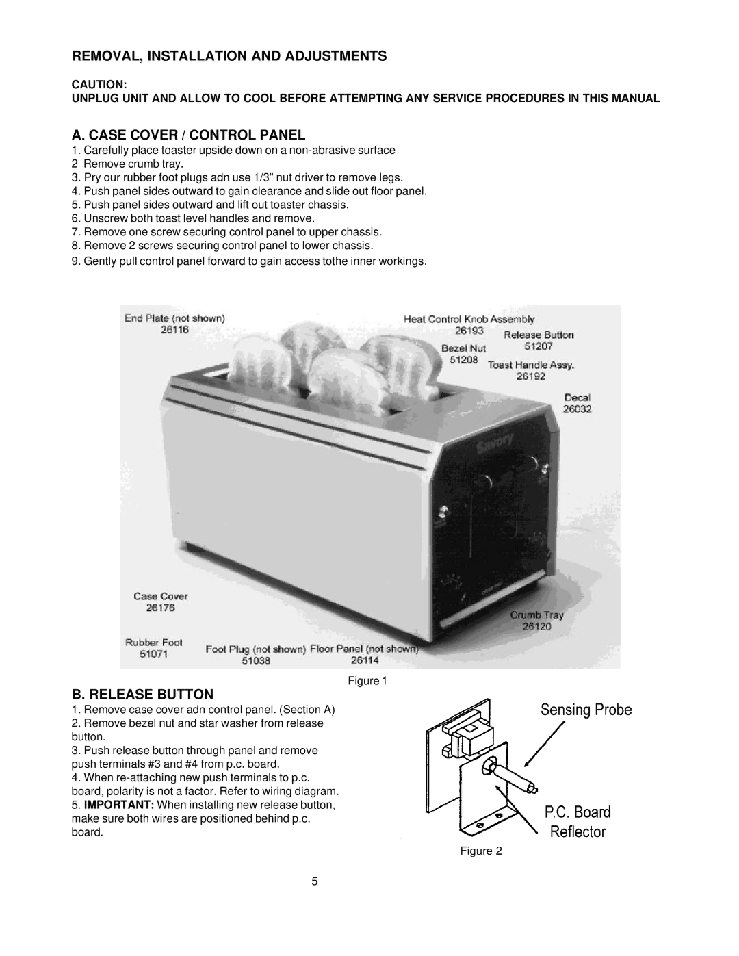 Merco Savory POP-2/4 service manual REMOVAL, Installation and Adjustments, Case Cover / Control Panel, Release Button 