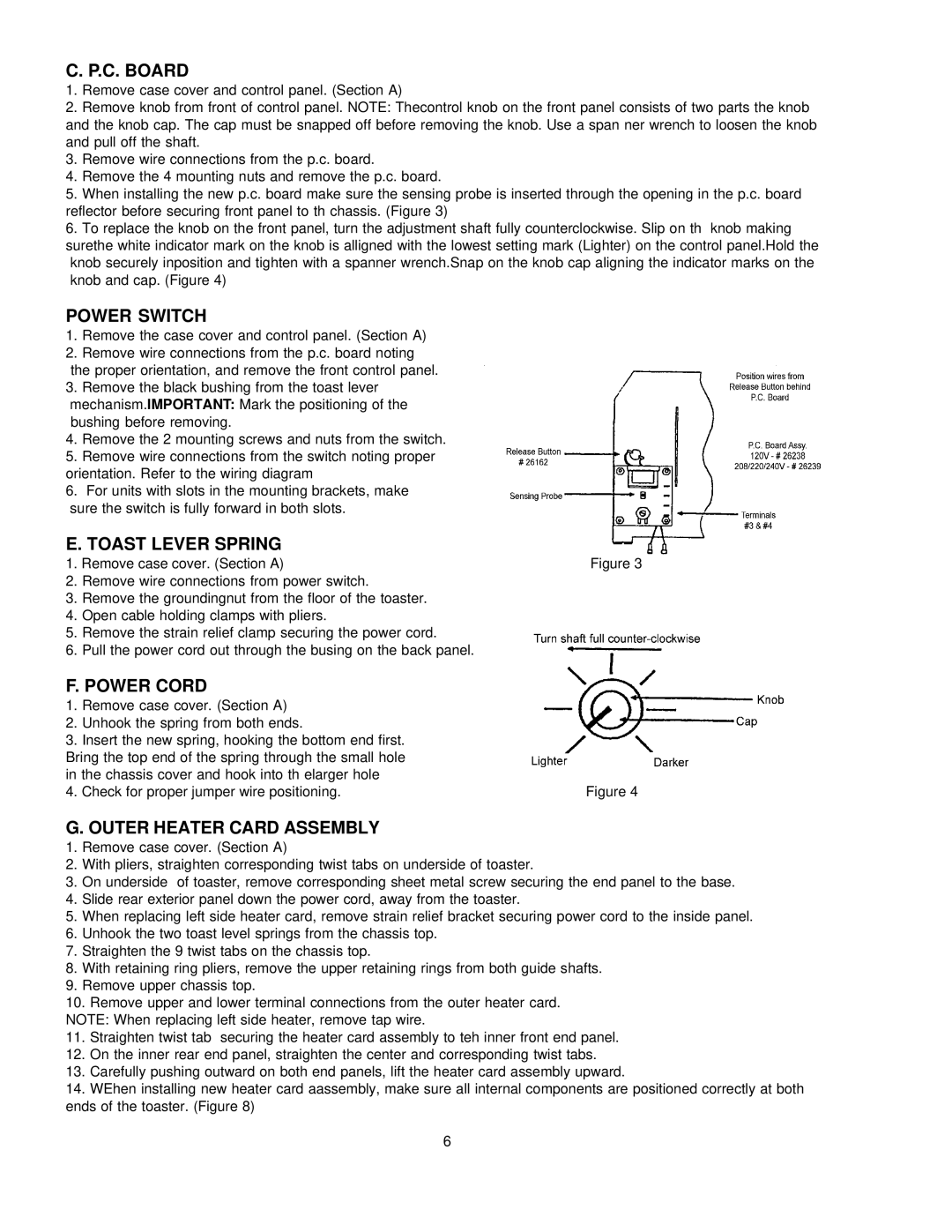 Merco Savory POP-2/4 service manual C. Board, Power Switch, Toast Lever Spring, Power Cord, Outer Heater Card Assembly 