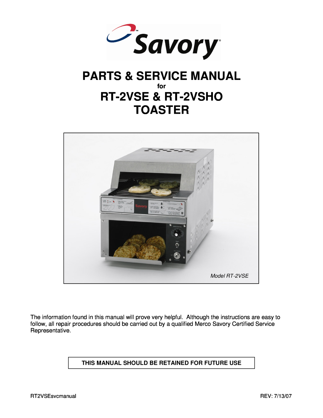 Merco Savory RT-2VSHO service manual This Manual Should Be Retained For Future Use, Parts & Service Manual, Model RT-2VSE 