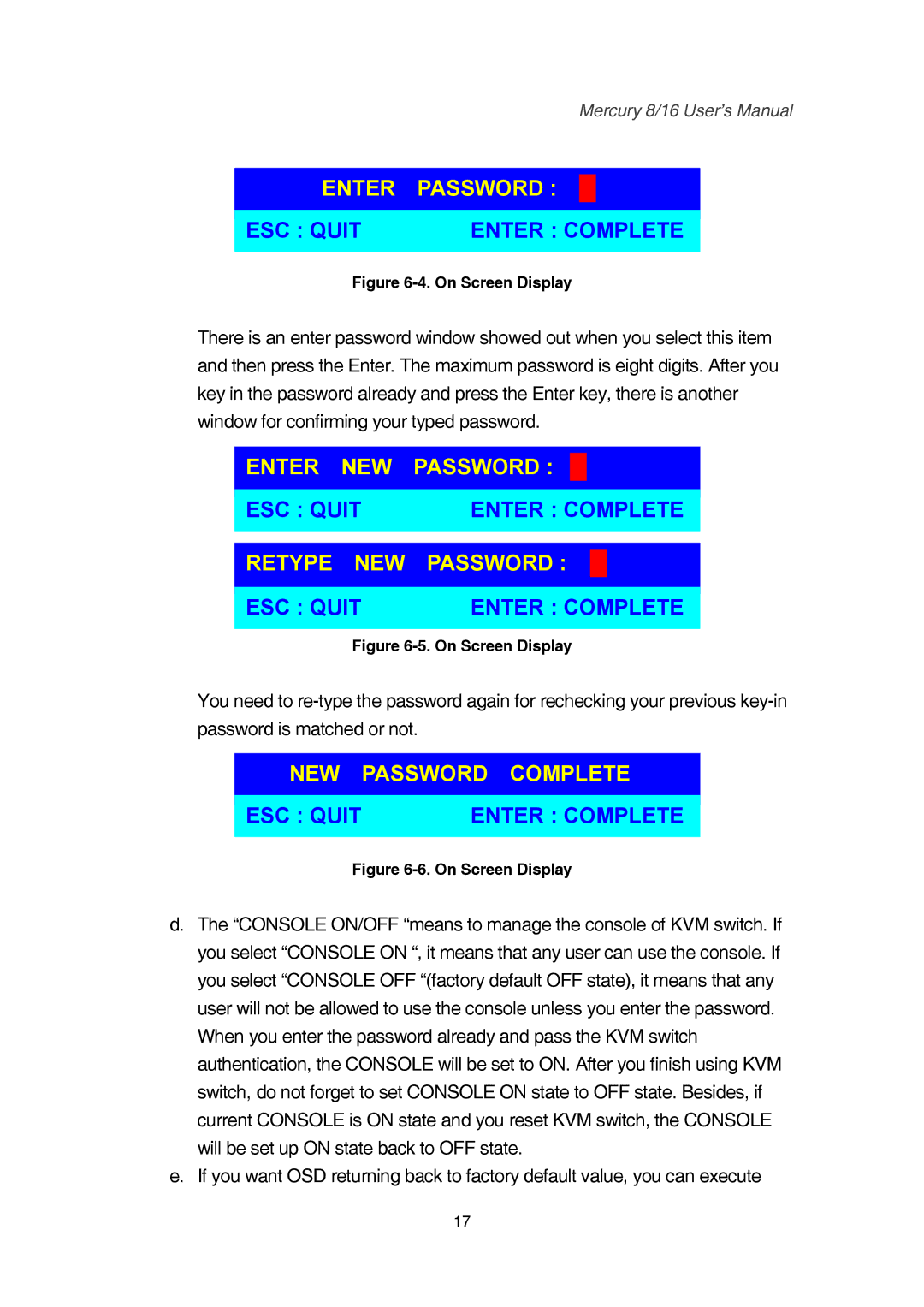 Mercury 16, 8 user manual Enter NEW Password 