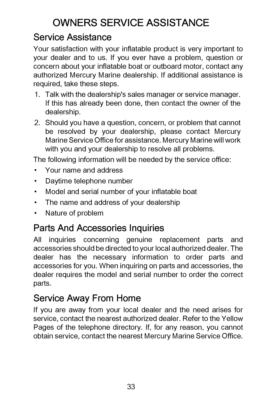 Mercury Marine 899337001 manual Owners Service Assistance, Parts And Accessories Inquiries, Service Away From Home 