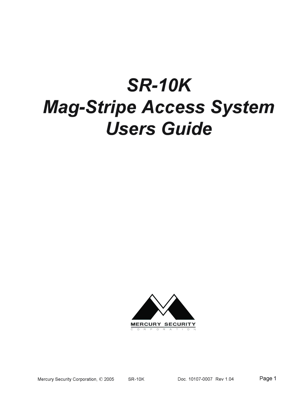 Mercury manual SR-10K Mag-Stripe Access System Users Guide 