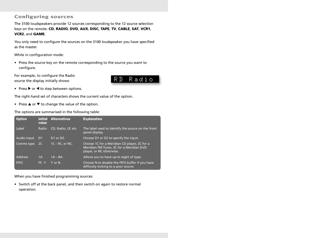 Meridian America 3100 specifications RD Radio, Configuring sources, Option Initial Alternatives Explanation Value 