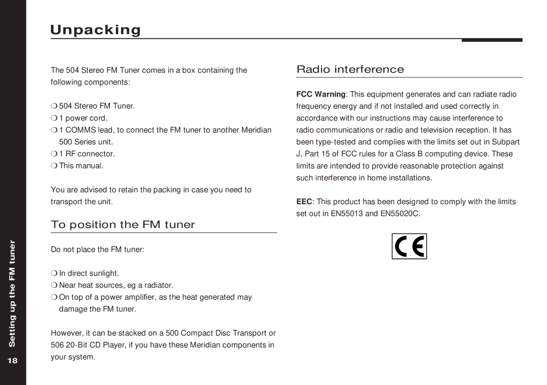 Meridian America 504 manual Unpacking, Radio interference, To position the FM tuner 