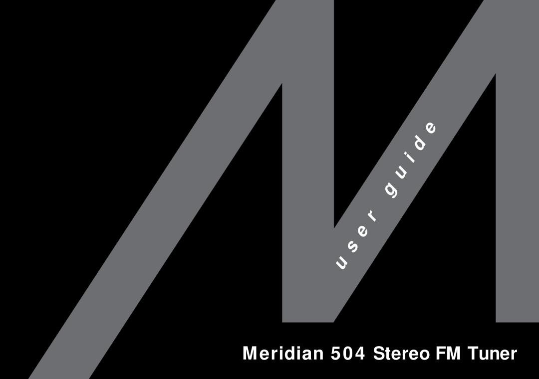 Meridian America manual Meridian 504 Stereo FM Tuner 