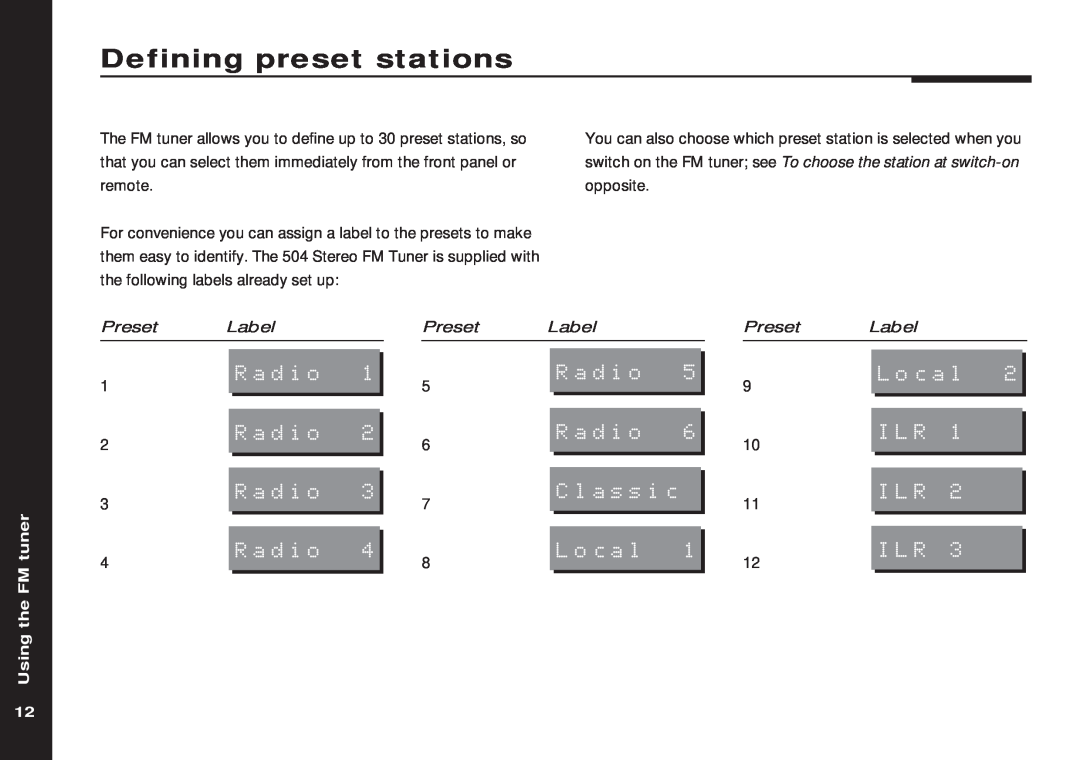 Meridian America 504 manual Defining preset stations, Local, Classic, Using the FM tuner, Radio 