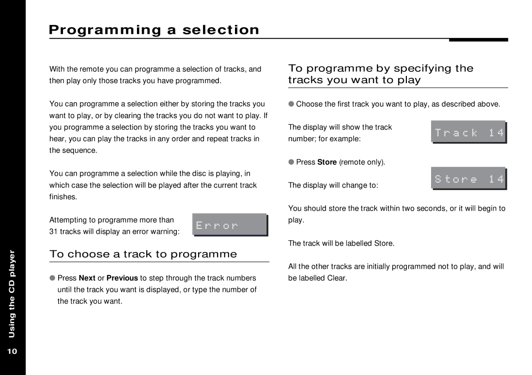 Meridian America 506 manual Programming a selection, To programme by specifying the tracks you want to play 