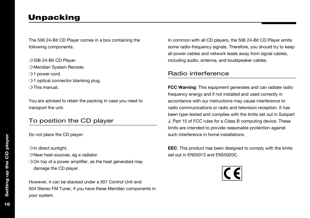 Meridian America 506 manual Unpacking, To position the CD player, Radio interference 