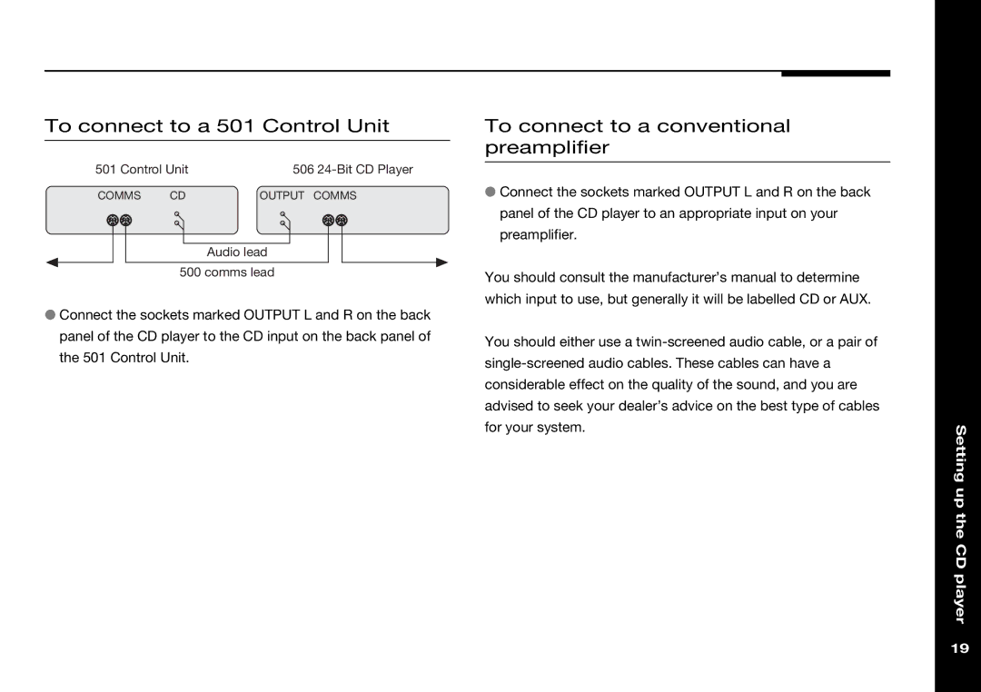 Meridian America 506 manual To connect to a 501 Control Unit, To connect to a conventional preamplifier 