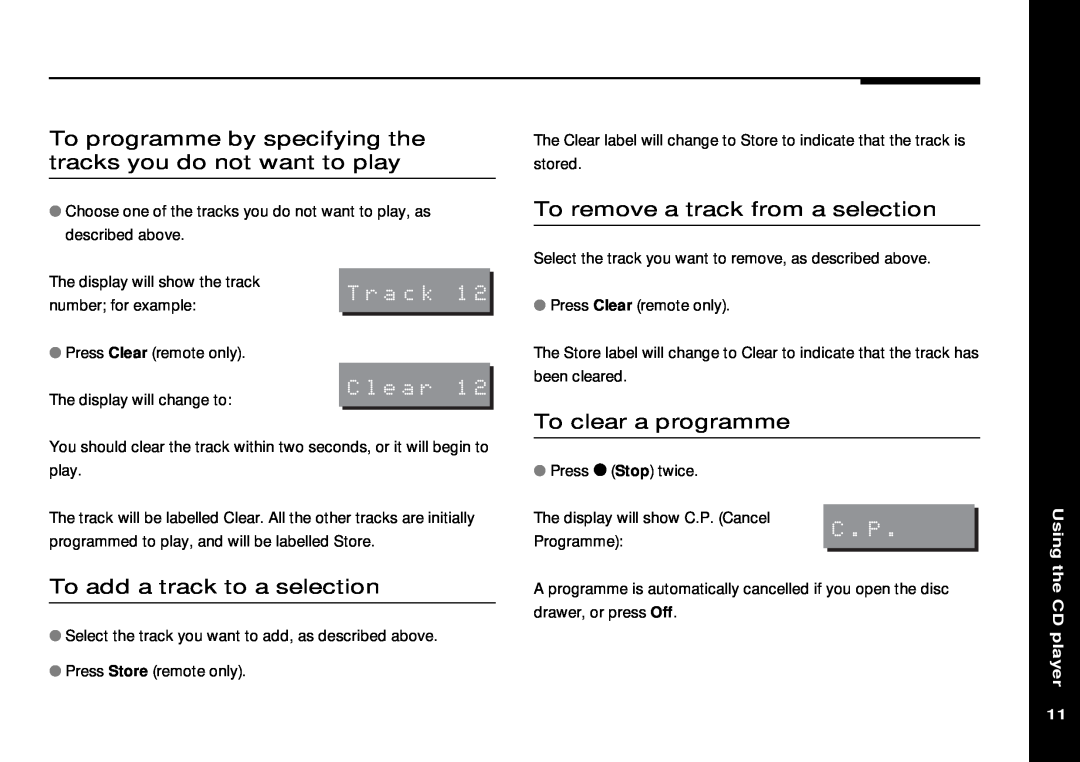 Meridian America 506 manual To add a track to a selection, To remove a track from a selection, To clear a programme 