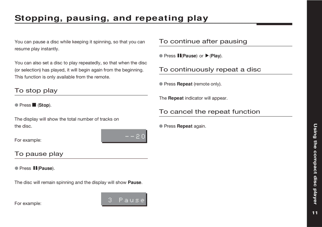 Meridian America 507 manual Stopping, pausing, and repeating play 