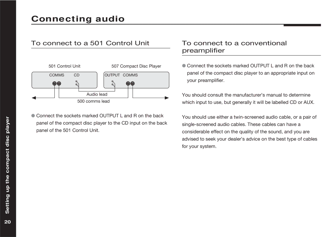 Meridian America 507 manual Connecting audio, To connect to a 501 Control Unit, To connect to a conventional preamplifier 