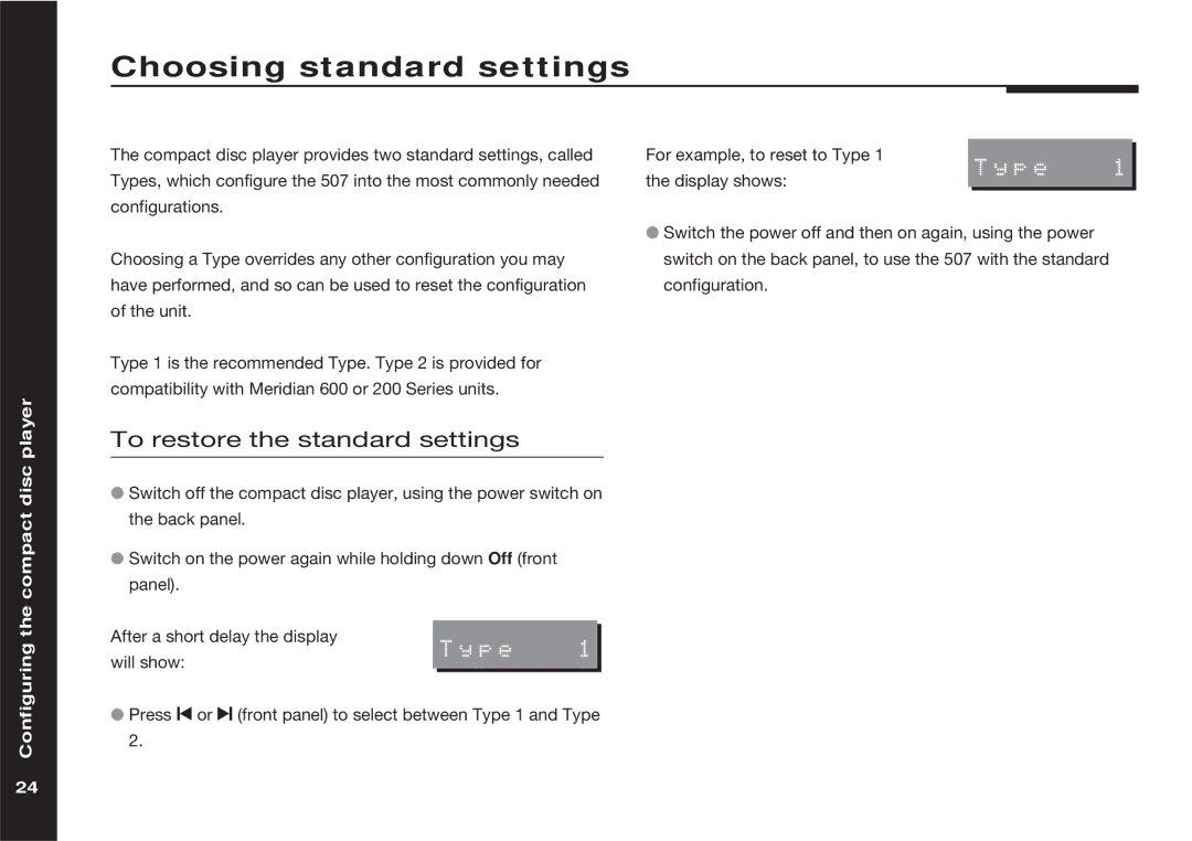 Meridian America 507 manual Choosing standard settings, To restore the standard settings, Compact disc player 