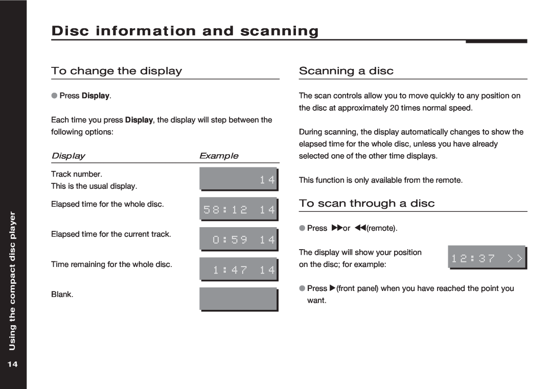 Meridian America 507 manual Disc information and scanning, To change the display, Scanning a disc, To scan through a disc 